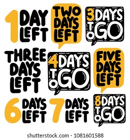 1,2,3,4,5,6,7,8 days to go. Set of hand drawn vector illustrations on white background.