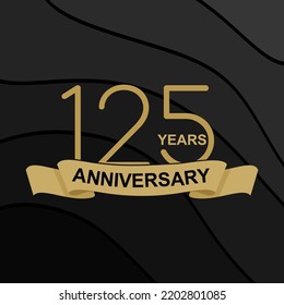 125 Years Anniversary Celebration. Design 125th anniversary celebration. design golden on black background. Vector Template Design Illustration