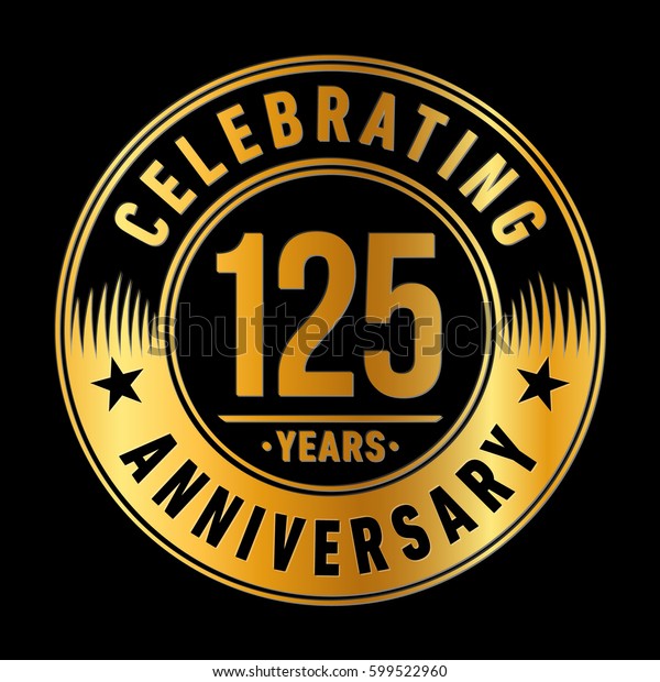 125 Years Anniversary Logo Template Vector Stock Vector (Royalty Free ...