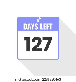 127 Days Left Countdown sales icon. 127 days left to go Promotional banner