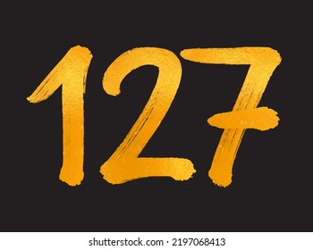 127 Number logo vector illustration, 127 Years Anniversary Celebration Vector Template,  127th birthday, Gold Lettering Numbers brush drawing hand drawn sketch, number logo design for print, t shirt