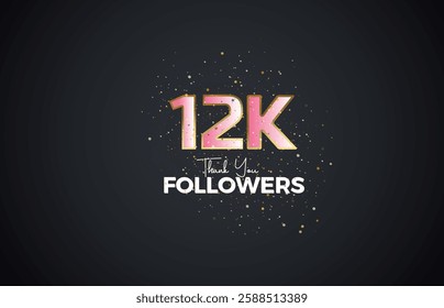 12K isolated on Dark background with sparkling confetti, Thank you followers peoples, golden, Pink number 12K online social group, 13k