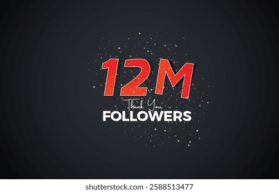 12M isolated on Black background Thank you followers peoples, with sparkling confetti, White, Red number Black number 12M online social group, 13M