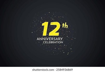 12th Anniversary celebration, 12 Anniversary celebration, Realistic 3d sign, Black background, festive illustration, White Yellow number 12 sparkling confetti, 12,13 