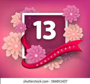 13 anniversary invitation card. Vector invitation card or Anniversary emblems template design. Design with abstract background and elegant frame with ribbon decorated and 3d flowers.