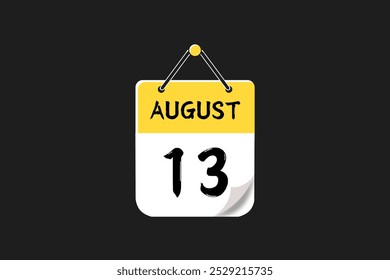 13 August calendar icon text page monthly web design on yellow, red, black, and white background vector, icon, or illustration with the month of August 13