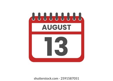 13 August month single day vector, illustration, calendar with red, black and white color background calendar August 13 