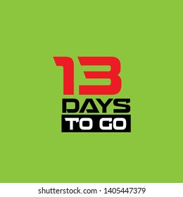 13 day to go. Vector stock illustration 