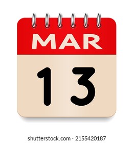13 day of the month. March. Flip old formal calendar daily icon. Date day week Sunday, Monday, Tuesday, Wednesday, Thursday, Friday, Saturday. Cut paper. White background. Vector illustration. 3d