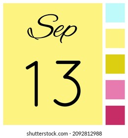13 day of the month. September. Cute calendar daily icon. Date day week Sunday, Monday, Tuesday, Wednesday, Thursday, Friday, Saturday.