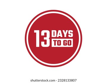 13 days to go red vector banner illustration isolated on white background