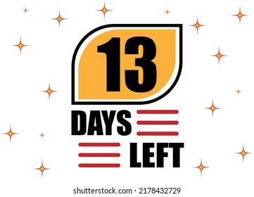 13 Days Left. Countdown days banner isolated on white background. Sale concept in orange and red.