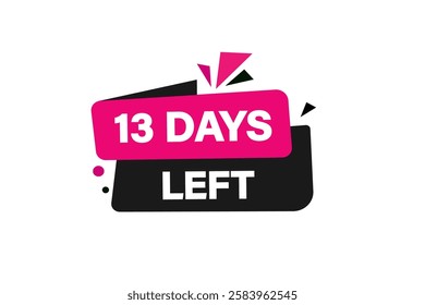 13 days left, sale countdown vector symbol, clock, time,  background, template 13 days left go, countdown, sticker, left banner, business, sale, label button
