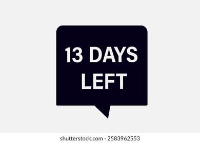 13 days left, sale countdown vector symbol, clock, time,  background, template 13 days left go, countdown, sticker, left banner, business, sale, label button
