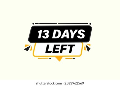 13 days left, sale countdown vector symbol, clock, time,  background, template 13 days left go, countdown, sticker, left banner, business, sale, label button
