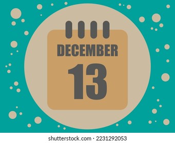 13 december calendar vector. Calendar icon for the month of December with circle. Banner for holidays and commemorative dates