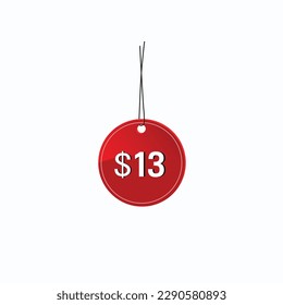 13 dollar price tag. 13$ dollar USD price symbol. price 13 Dollar sale banner in USD. Business or shopping promotion marketing concept.