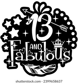 13 and fabulous black vector graphic design