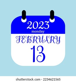 13 February 2023. Icon calendar day. Days of the year. Vector illustration sign label. Paper Calender design background.