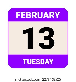 13 February, Tuesday. Date template. Useful design for calendar or event promotion. Vector illustration EPS 10 File. Isolated on white background. 