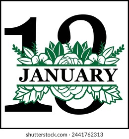 13 January Floral Split Silhouette Counting Vector Design | Print Design | Cut file | Shirt Design | Birthday Gift