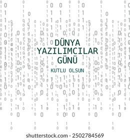 13 eylül dünya yazılımcılar günü kutlu olsun.
Translation: Happy World Software Developers Day