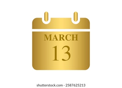 13 March calendar icon text page monthly web design on Golden and white background vector, icon, or illustration with the month of March 13