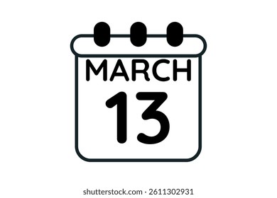 13 March calendar icon text page monthly web design on black and white background vector, icon, or illustration with the month of March 13