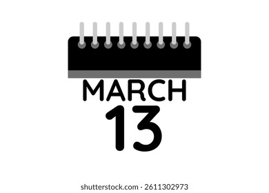 13 March calendar icon text page monthly web design on black and white background vector, icon, or illustration with the month of March 13