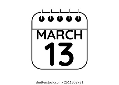 13 March calendar icon text page monthly web design on black and white background vector, icon, or illustration with the month of March 13