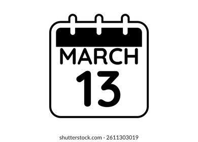 13 March calendar icon text page monthly web design on black and white background vector, icon, or illustration with the month of March 13