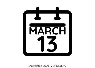 13 March calendar icon text page monthly web design on black and white background vector, icon, or illustration with the month of March 13