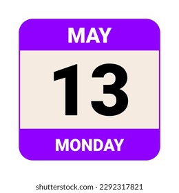 13 May, Monday. Date template. Useful design for calendar or event promotion. Vector illustration EPS 10 File. Isolated on white background. 