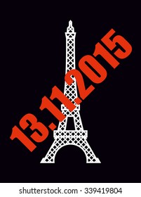 13 November 2015 terrorist attack in Paris. National symbol of France - Eiffel Tower with red text.