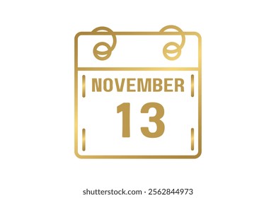 13 November calendar icon text page monthly web design on golden and white background vector, icon, or illustration with the month of November 13