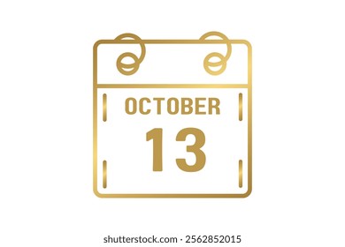 13 October calendar icon text page monthly web design on golden and white background vector, icon, or illustration with the month of October 13