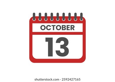 13 October month single day vector, illustration, calendar with red, black and white color background calendar October 13