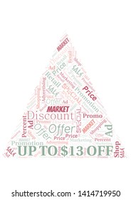 Up To $13 Off word cloud. Wordcloud made with text only.