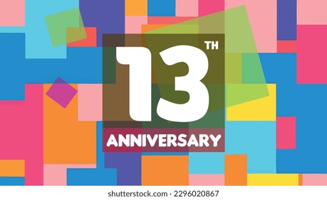 13 th years anniversary celebration squares bold colors background colorful