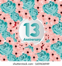 13 Years anniversary. Vector design greeting card with decorative floral for celebration