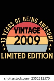 13 Years Of Being Awesome Vintage 2009 eps cut file for cutting machine