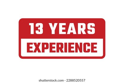 13 Years Experience Rubber Stamp