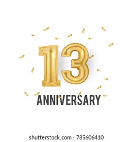 13 Years Golden Aluminum Foil Balloon anniversary logotype with golden confetti isolated on white background