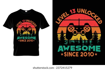 13 Years Old Retro Vintage 13th Birthday Level 13 Unlocked Awesome Since 2010 Funny Video Gaming Gift t-shirt