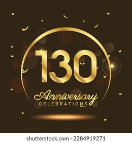 130 years anniversary Half moon anniversary with confetti and a light gold effect on a black and brown background