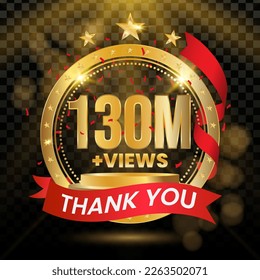130M+ Views Logotype with Gold and red Confetti Isolated on Black Background(PNG), Vector design for video display celebration.