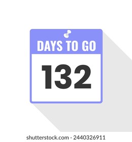 132 Days Left Countdown sales icon. 132 days left to go Promotional banner