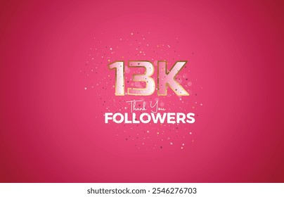 13K isolated on pink background with sparkling confetti, Thank you followers peoples, golden, Pink number 13K online social group, 14k
