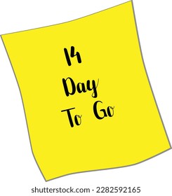 14 day to go sign label  vector art illustration with a fantastic font yellow and black color scheme.