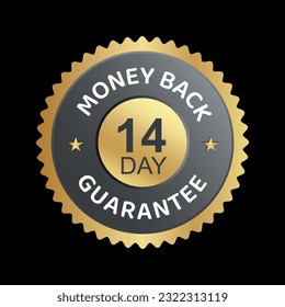 14 day money back guarantee. 100% Money back Guaranteed, trust badge vector design, money back logo design, money back guaranteed